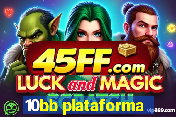 10bb plataforma